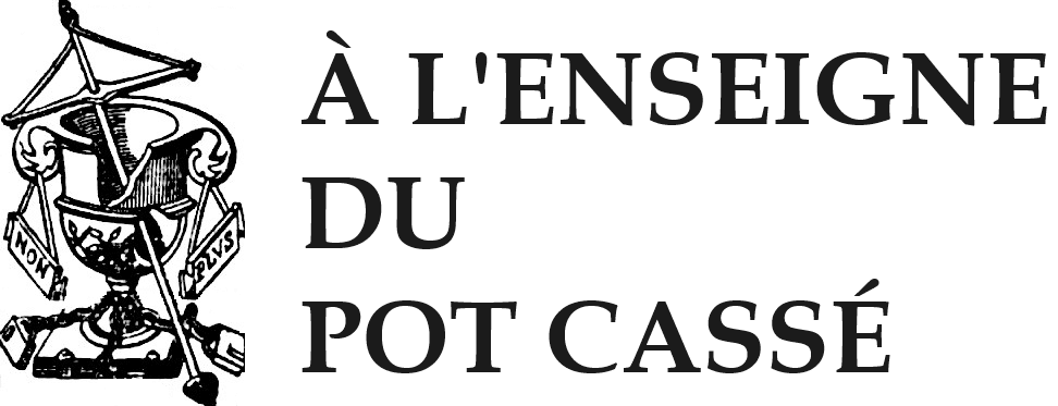 A_lenseigne_du_pot_casse